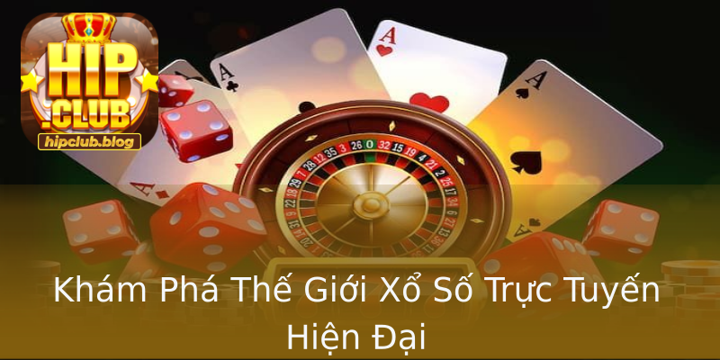 Khám Phá Thế Giới Xổ Số Trực Tuyến Hiện Đại Khám Phá Thế Giới Xổ Số Trực Tuyến Hiện Đại
